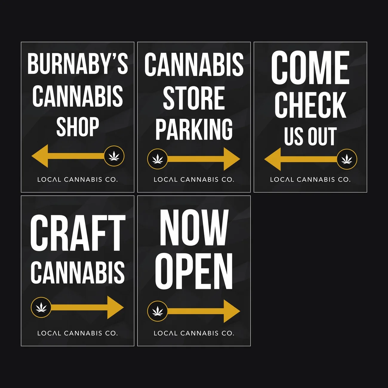 Five double-sided sandwich board designs: now open, craft cannabis, parking, and a come-in prompt.